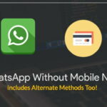 WhatsApp Without Mobile Number Trick