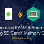 Increase RAM of Any Android Device