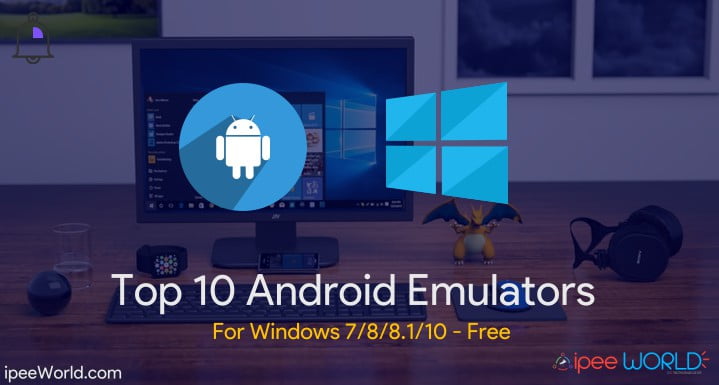 Top 10 Emulator Android untuk Windows