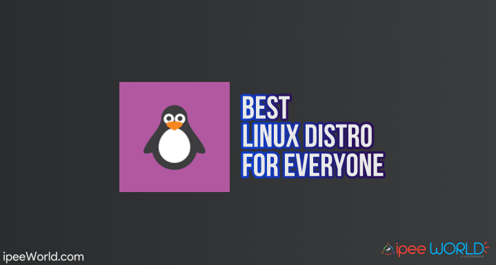 best linux distro for everyone