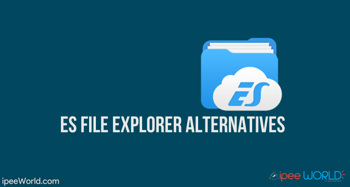 6 Best Es File Explorer Alternatives 2020 Free