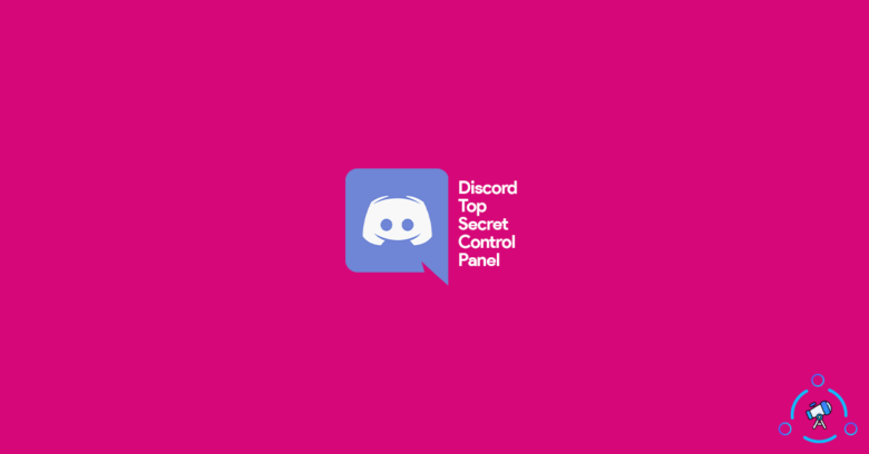 Top secret control panel discord как открыть