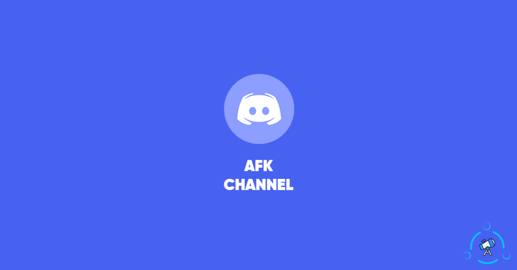 Create AFK Channel on Discord