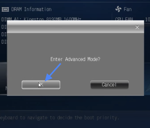 Enter Advanced Mode on BIOS Settings