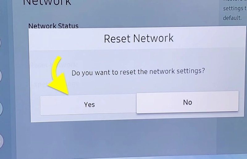 Confirm Samsung TV Network Reset